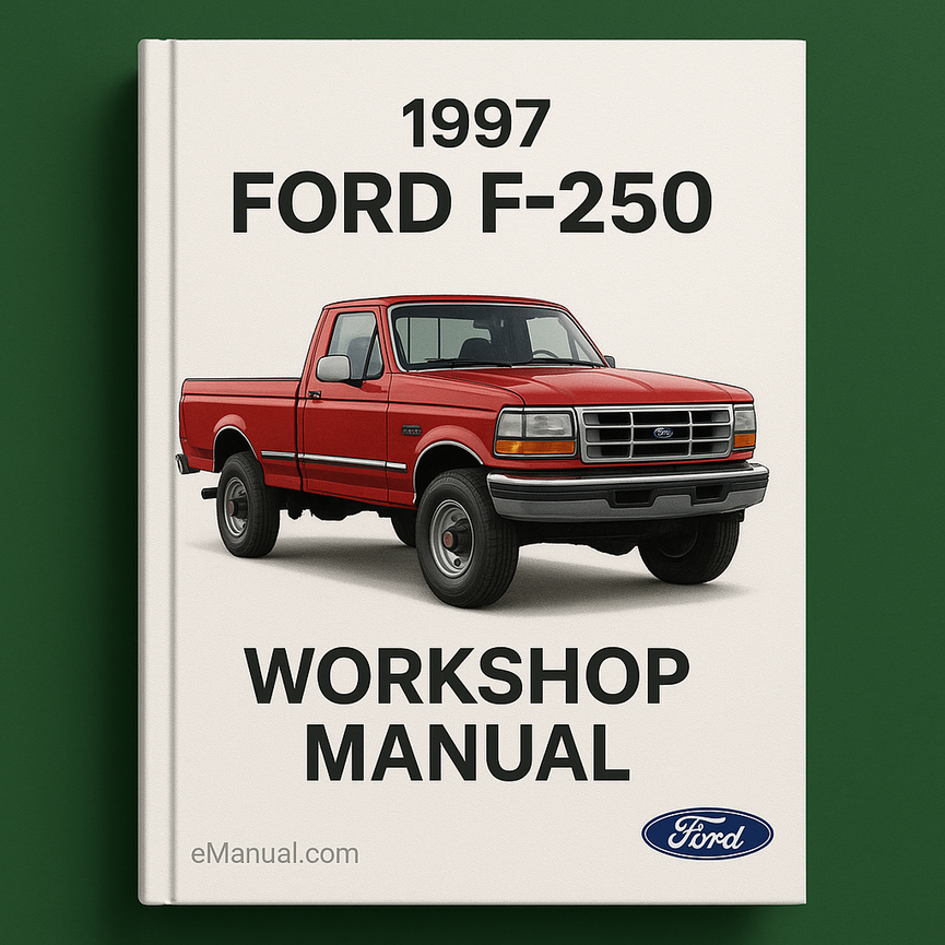 1997 Ford F250 F-250 Workshop OEM Service DIY Repair Manual