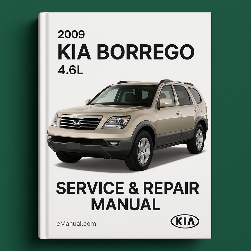 2009 KIA Borrego 4.6L Service Repair Manual