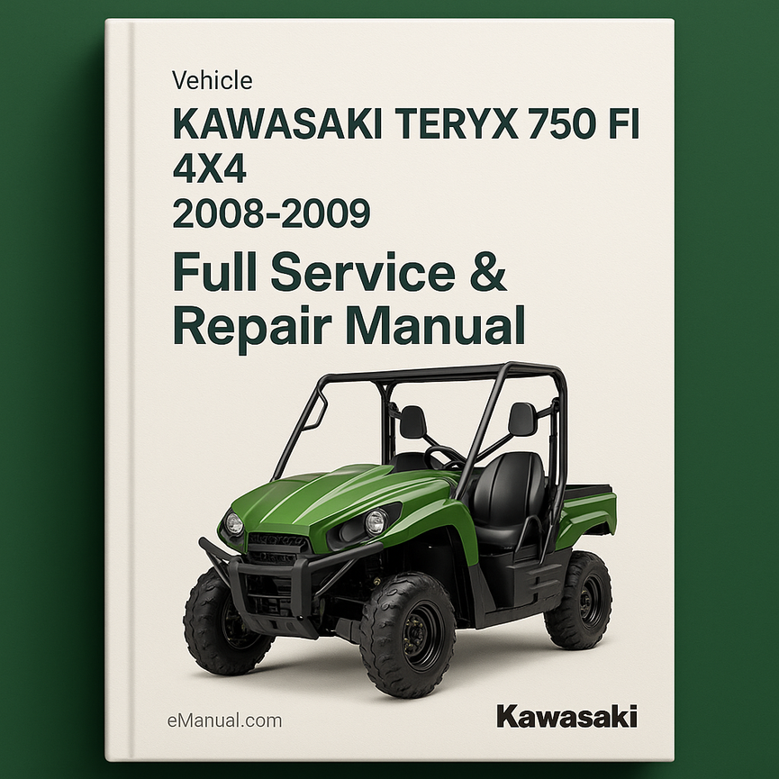 KAWASAKI TERYX 750 FI 4X4 Full Service & Repair Manual 2008-2009