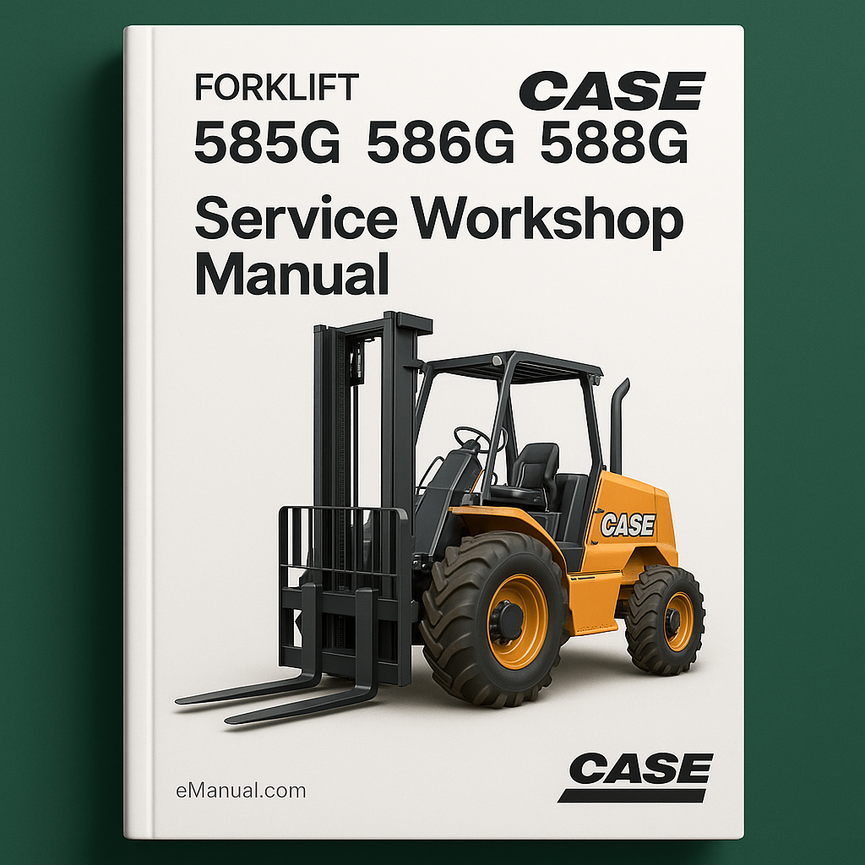 Case Forklift 585G 586G 588G Service Workshop Manual 7-14851