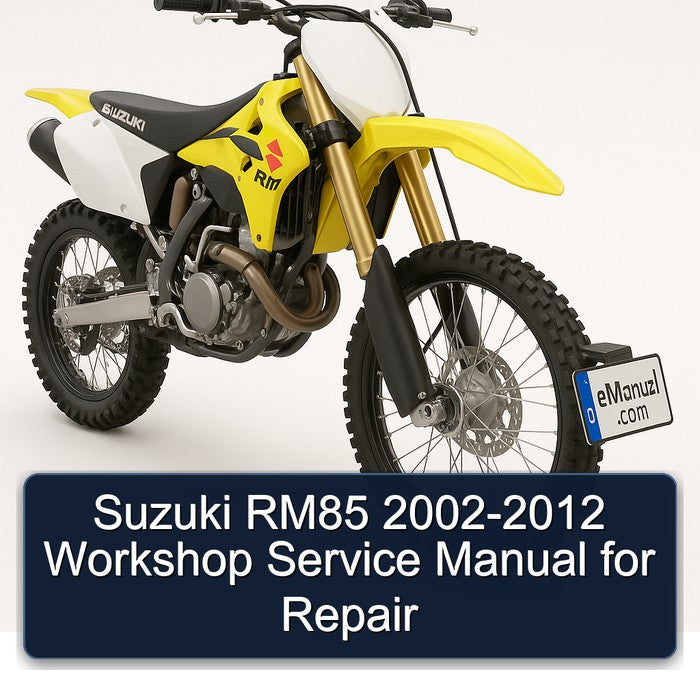 2002-2012 Suzuki RM Series RM85 Service Repair Workshop Manual PDF
