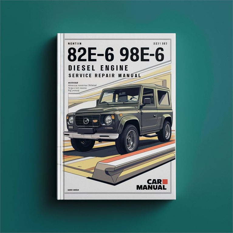 82E-6 98E-6 Diesel Engine Service Repair Workshop Manual PDF
