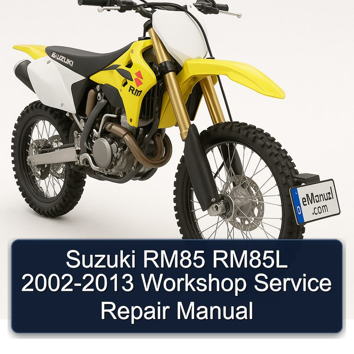 2002-2013 Suzuki RM Series RM85 RM85L Service Repair Workshop Manual PDF