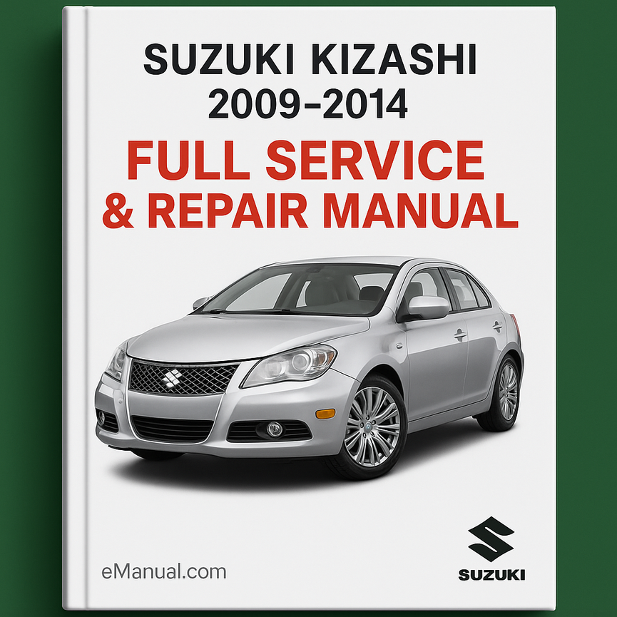 Suzuki Kizashi 2009-2014 Full Service & Repair Manual