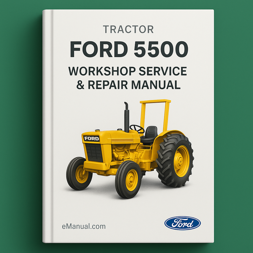 Ford 5500 Tractor Workshop Service Repair Manual
