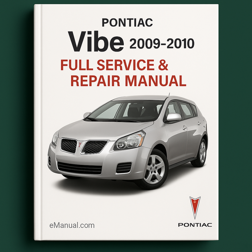 Pontiac Vibe 2009-2010 Full Service & Repair Manual