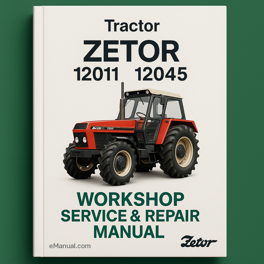 Zetor 12011 12045 Tractor Workshop Service Repair Manual