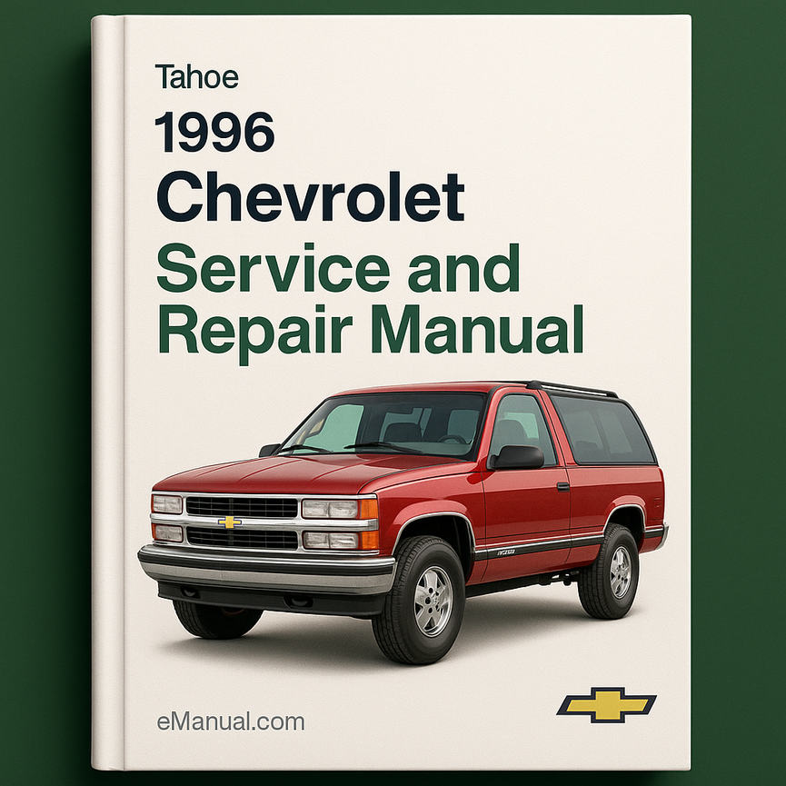 1996 Chevrolet Tahoe Service and Repair Manual