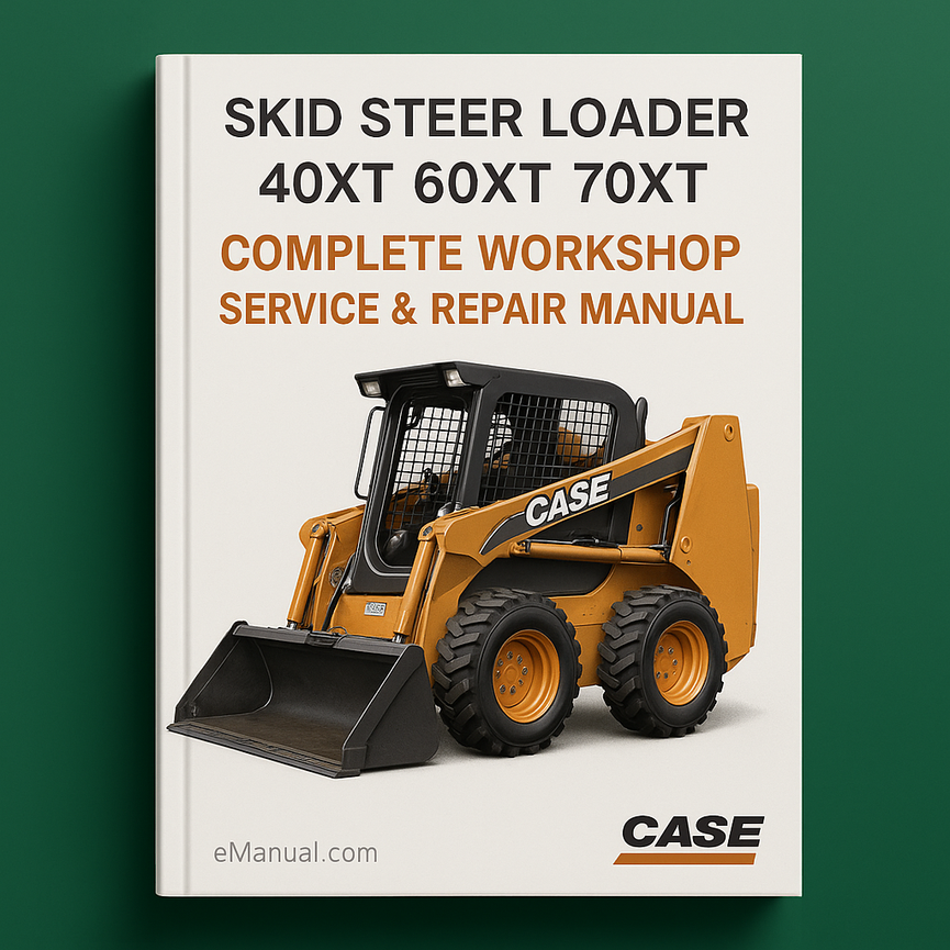 Case 40XT 60XT 70XT Skid Steer Loader Complete Workshop Service Repair Manual