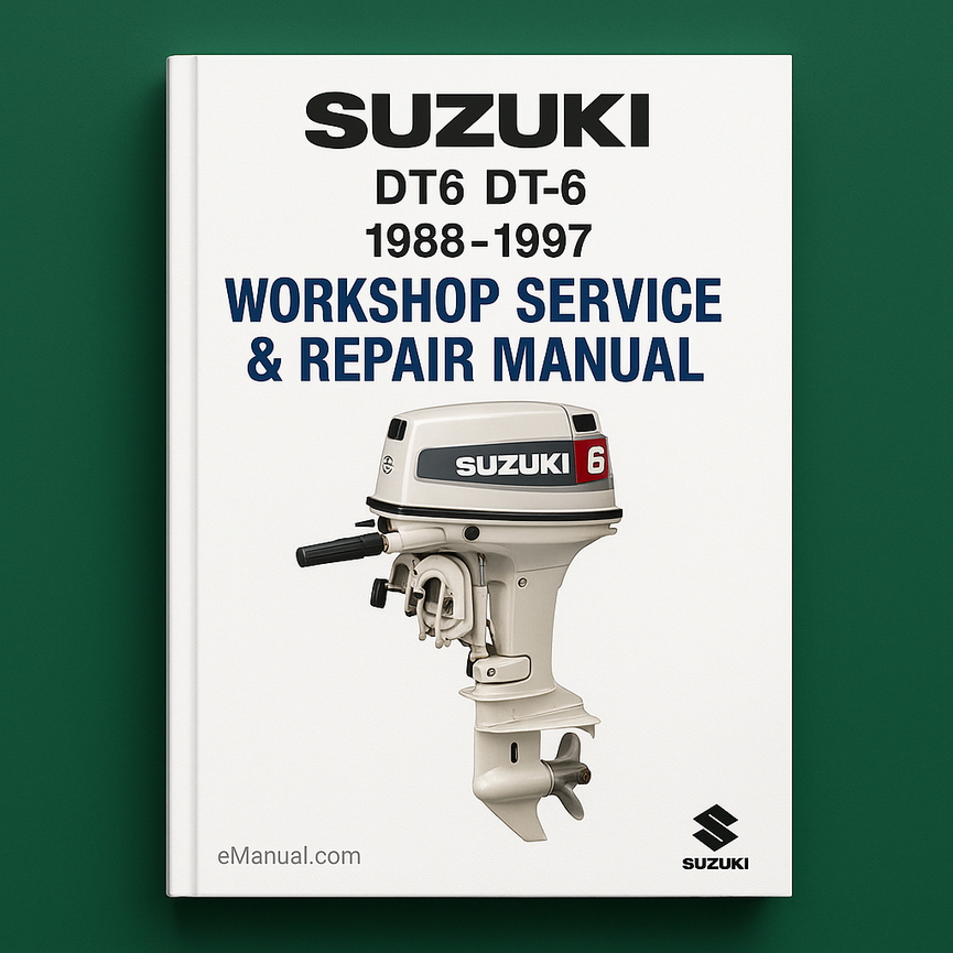Suzuki DT6 DT-6 1988-1997 Workshop Service Repair Manual