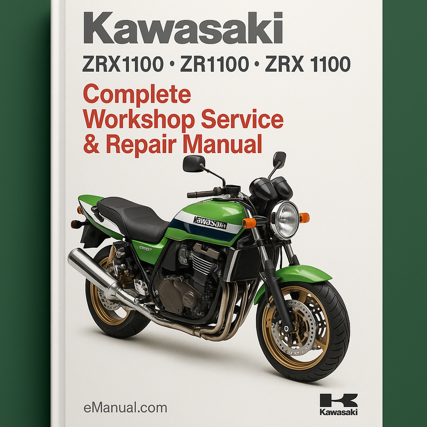 Kawasaki ZRX1100 ZR1100 ZRX 1100 Complete Workshop Service Repair Manual 1997 1998 1999
