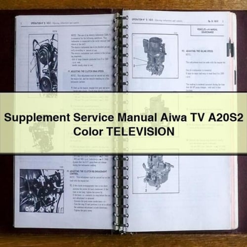 Supplement Service Manual Aiwa TV A20S2 Color TELEVISION