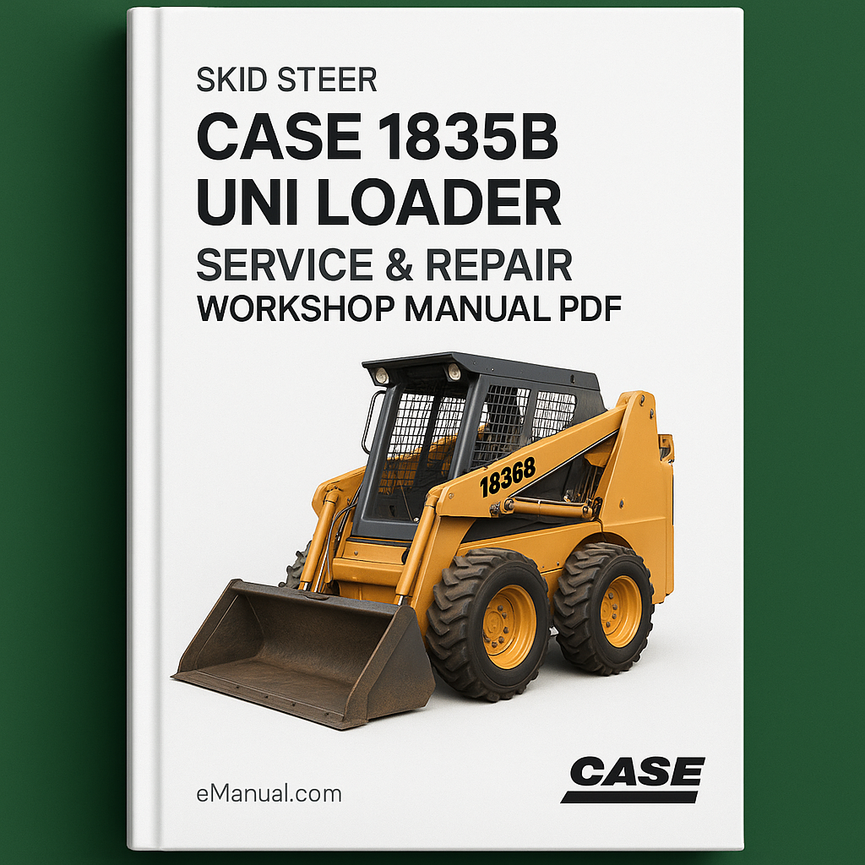 Case 1835B Uni Loader Skid Steer Service Repair Workshop Manual Pdf