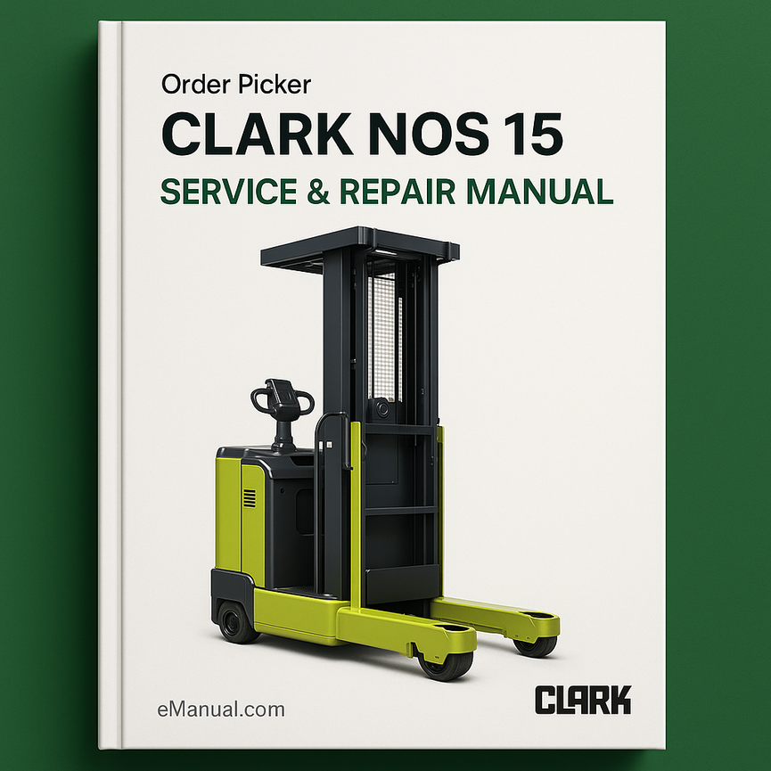 Clark NOS 15 Order Picker Service Repair Manual