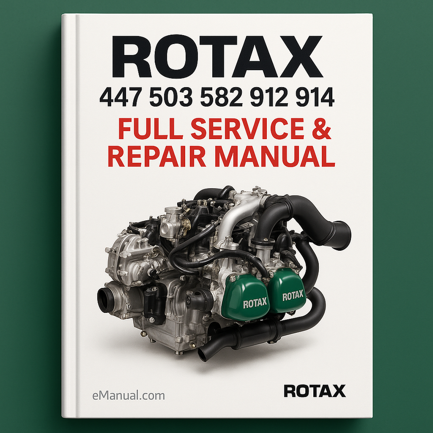 Rotax Aircraft Engine 447 503 582 912 914 Full Service Repair Manual