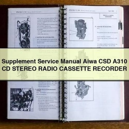 Supplement Service Manual Aiwa CSD A310 CD Stereo RADIO CASSETTE RECORDER