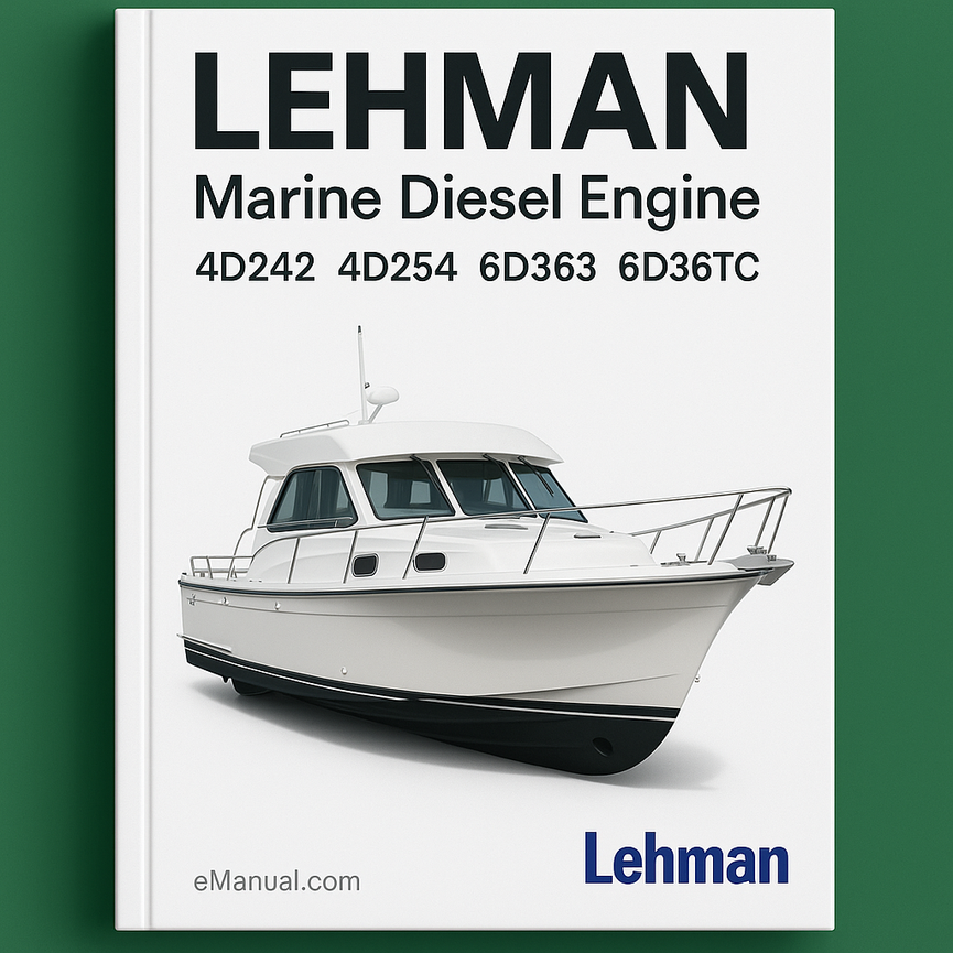 LEHMAN Marine Diesel Engine 4D242 4D254 6D363 6D363TC 6