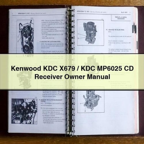 Kenwood KDC X679 / KDC MP6025 CD Receiver Owner Manual