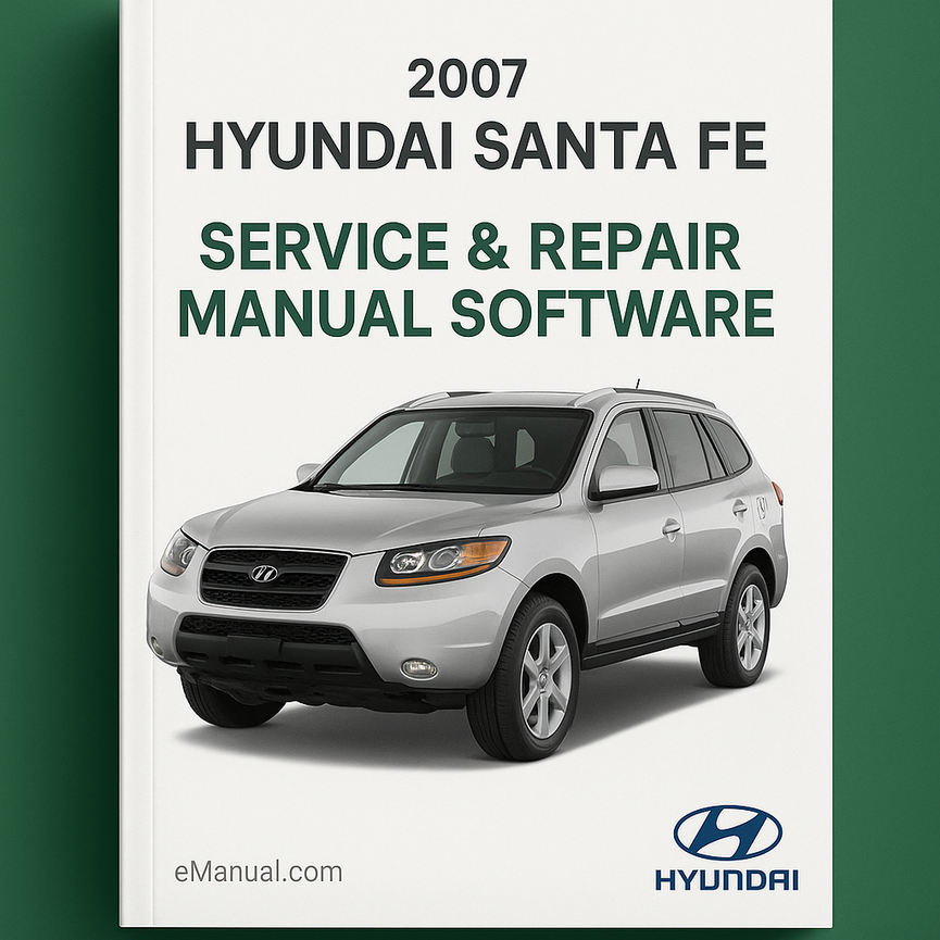 2007 Hyundai Santa FE Service & Repair Manual Software