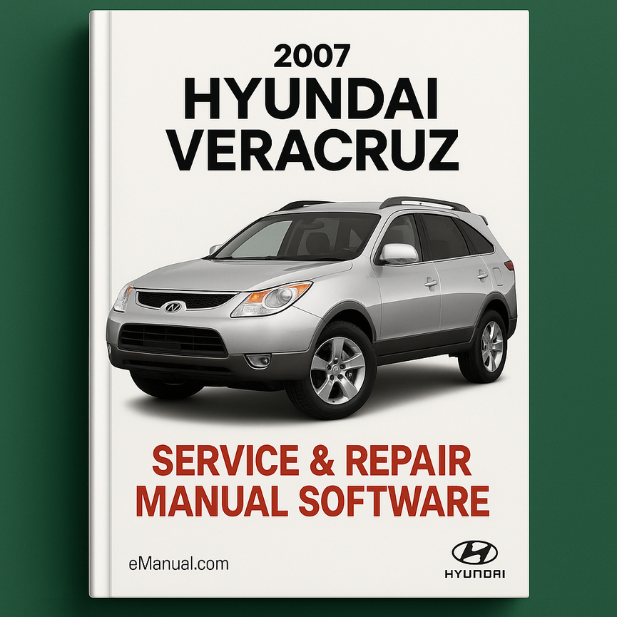 2007 Hyundai Veracruz Service & Repair Manual Software
