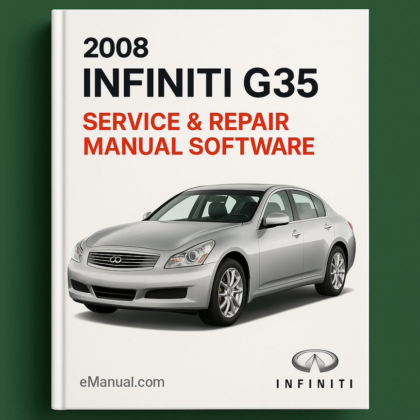 2008 Infiniti G35 Service & Repair Manual Software