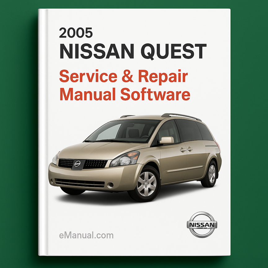 2005 Nissan Quest Service & Repair Manual Software
