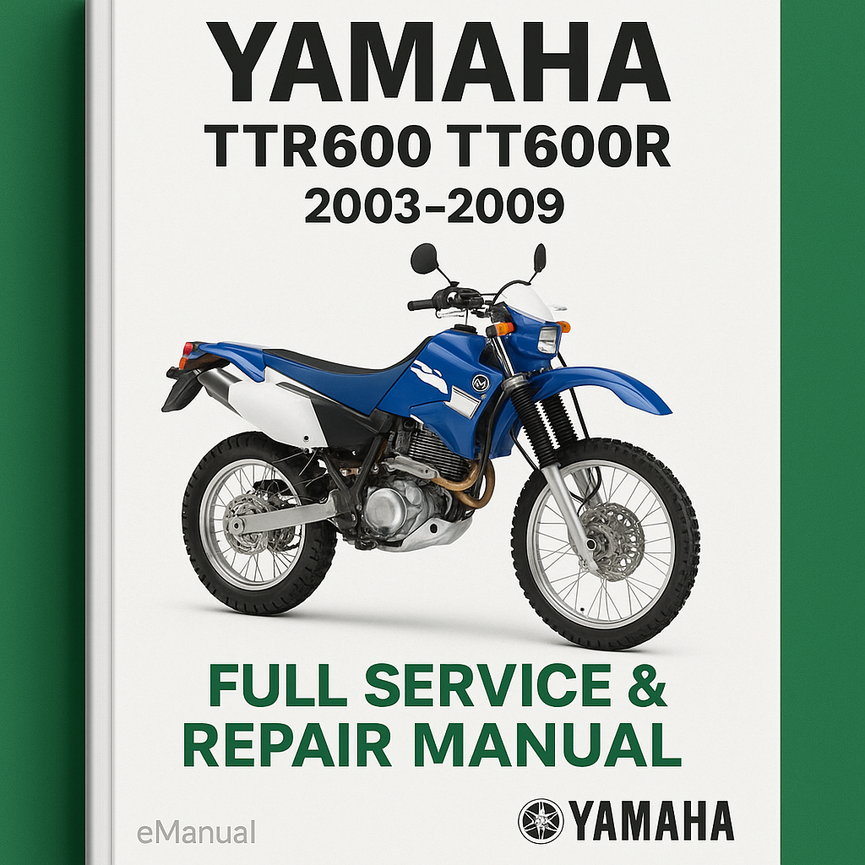 Yamaha TTR600 TT600R Full Service & Repair Manual 2003-2009