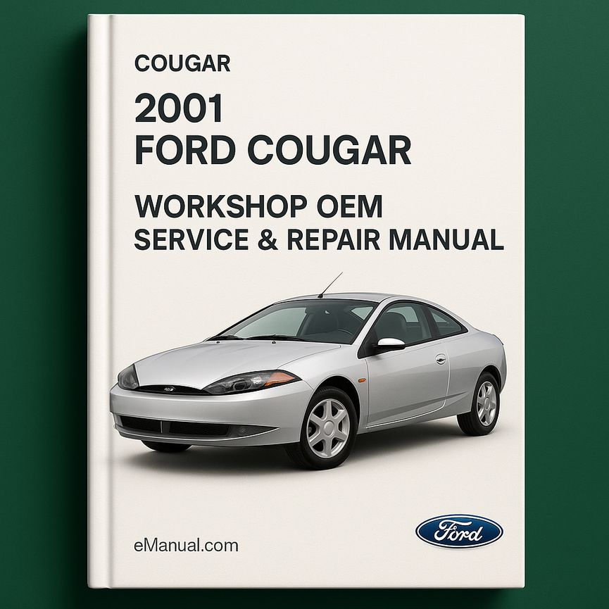 2001 Ford COUGAR Workshop OEM Service Repair Manual