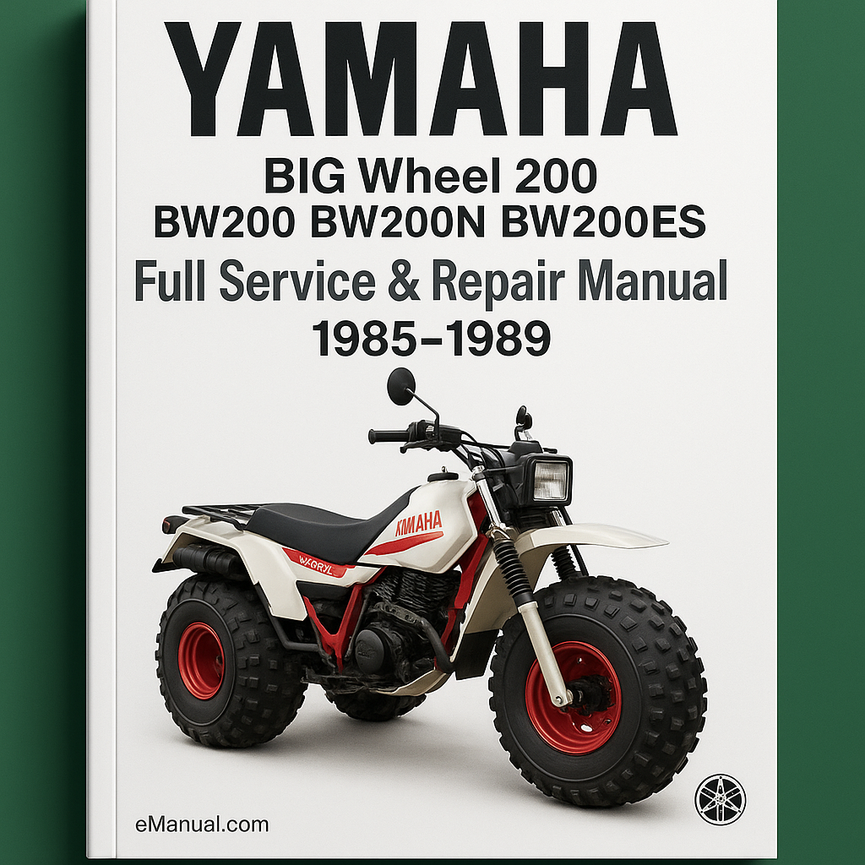 Yamaha BIG Wheel 200 BW200 BW200N BW200ES Full Service & Repair Manual 1985-1989