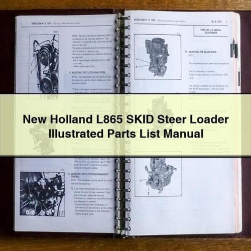 NEW Holland L865 SKID STEER Loader ILLUSTRATED Parts List Manual