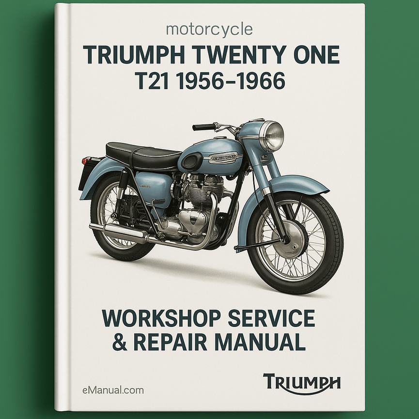 Triumph Twenty One T21 1956-1966 Workshop Service Repair Manual