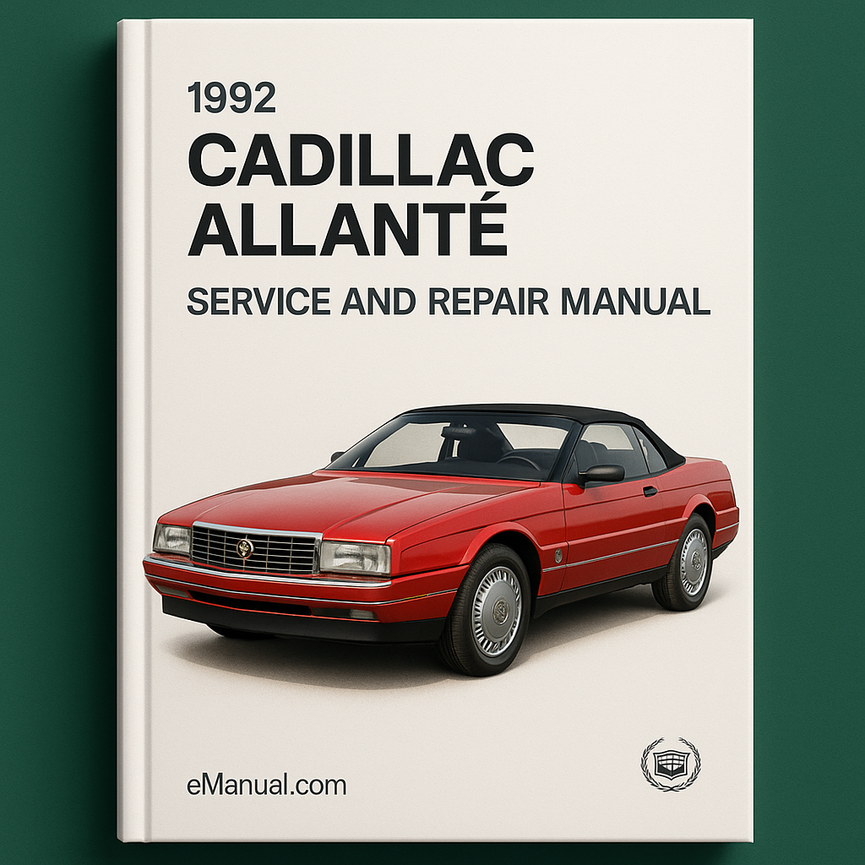 1992 Cadillac Allante Service and Repair Manual