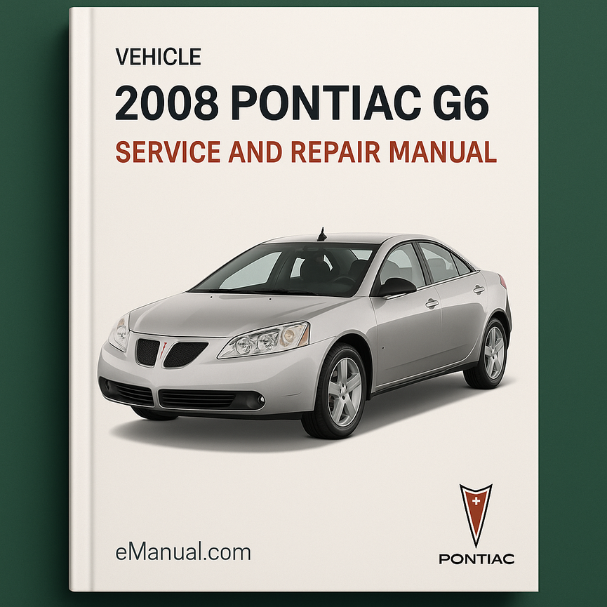 2008 Pontiac G6 Service and Repair Manual