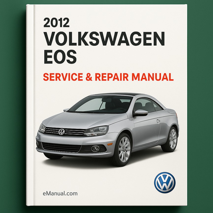2012 Volkswagen Eos Service & Repair Manual