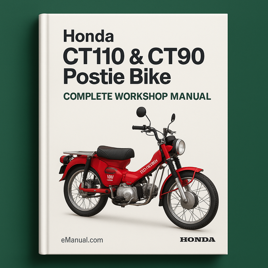 Honda CT110 & CT90 Postie Bike Complete Workshop Manual