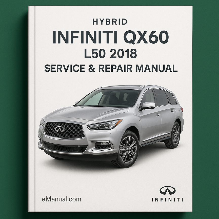 Infiniti QX60 Hybrid L50 2018 Service Repair Manual Wiring diagram