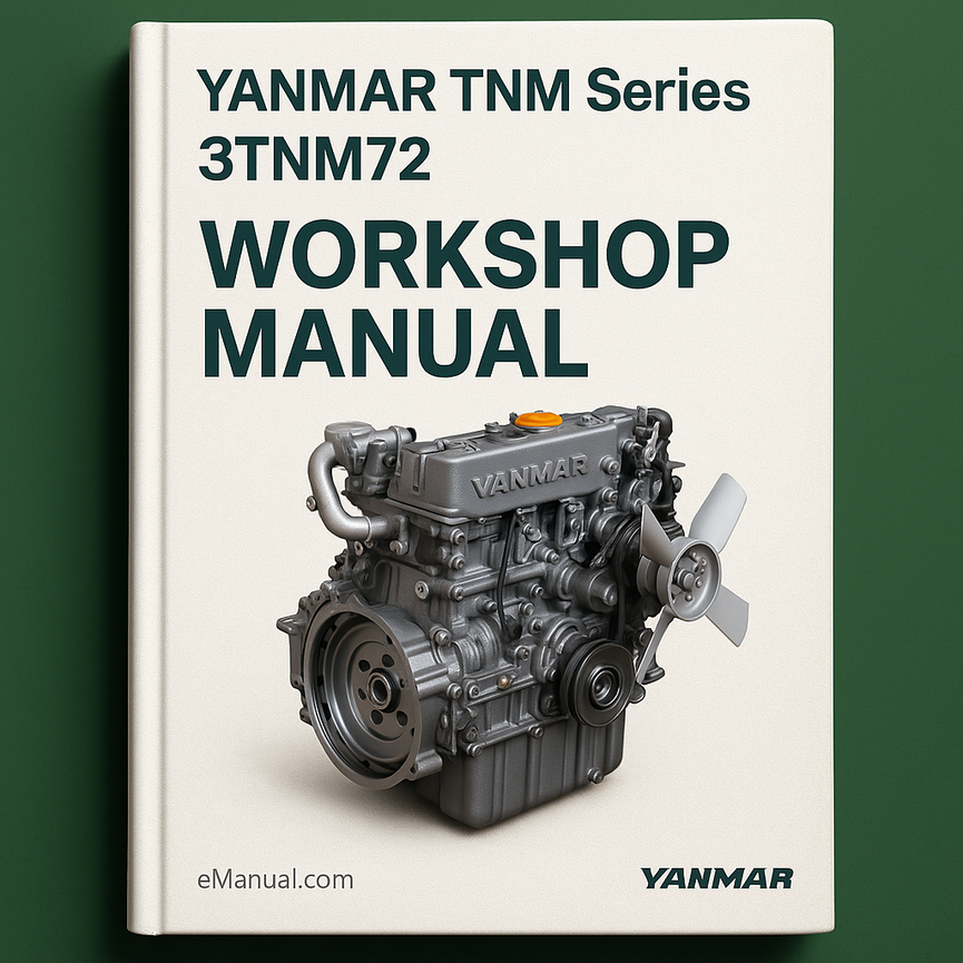 Yanmar TNM Series 3TNM72 Engine Service Repair Workshop Manual