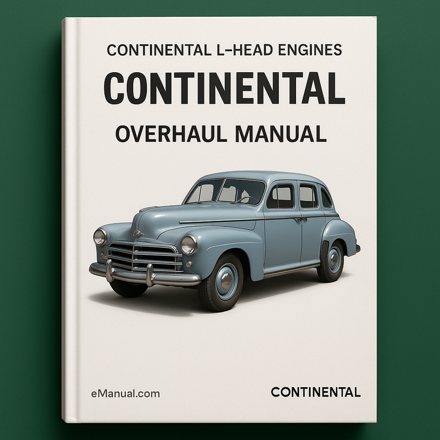 Continental L-Head Engines Overhaul Manual for 4 and 5 cylin