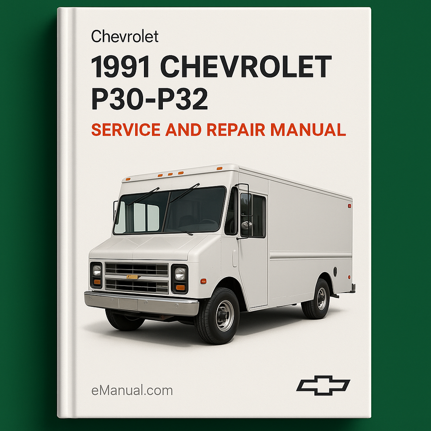 1991 Chevrolet P30-P32 Service and Repair Manual