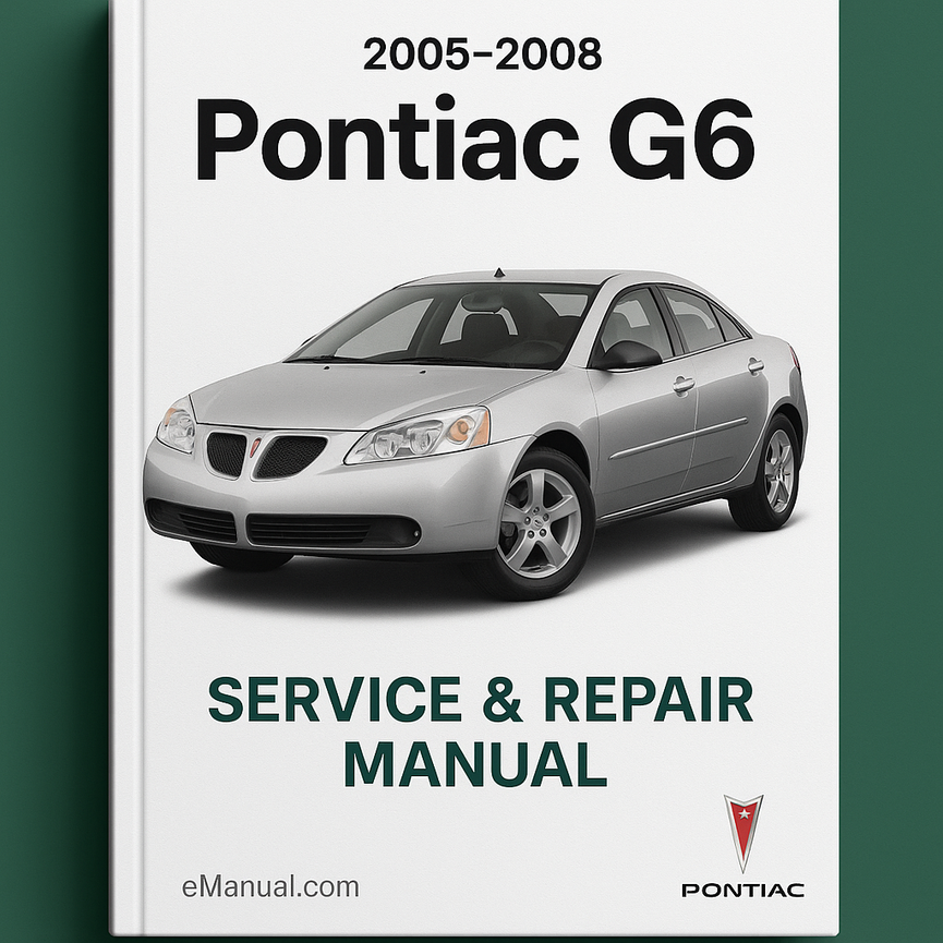 Pontiac G6 Service Repair Manual 2005-2008