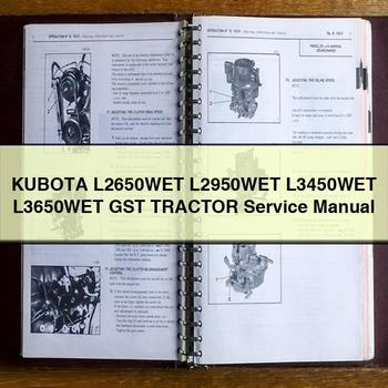 KUBOTA L2650WET L2950WET L3450WET L3650WET GST Tractor Service Repair Manual