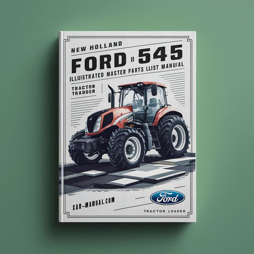 New Holland Ford 545 Illustrated Master Parts List Manual Tractor Loader