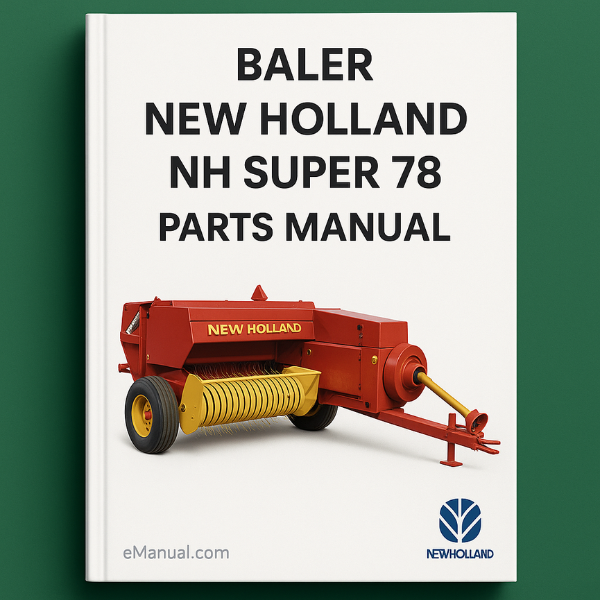 New Holland NH Super 78 BALER Parts Manual 12 60