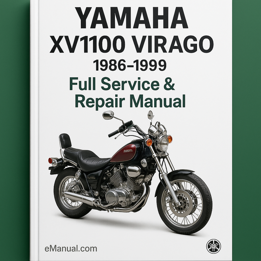 Yamaha XV1100 VIRAGO Full Service Repair Manual 1986-1999