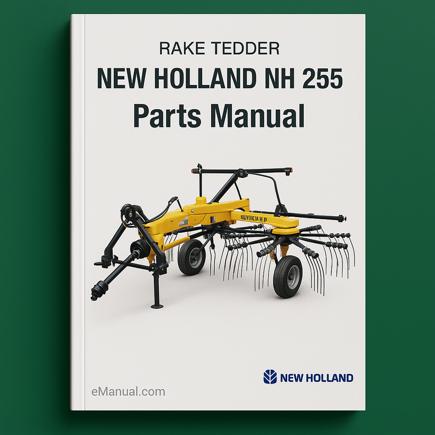 New Holland NH 255 RAKE TEDDER Parts Manual 5025510NF