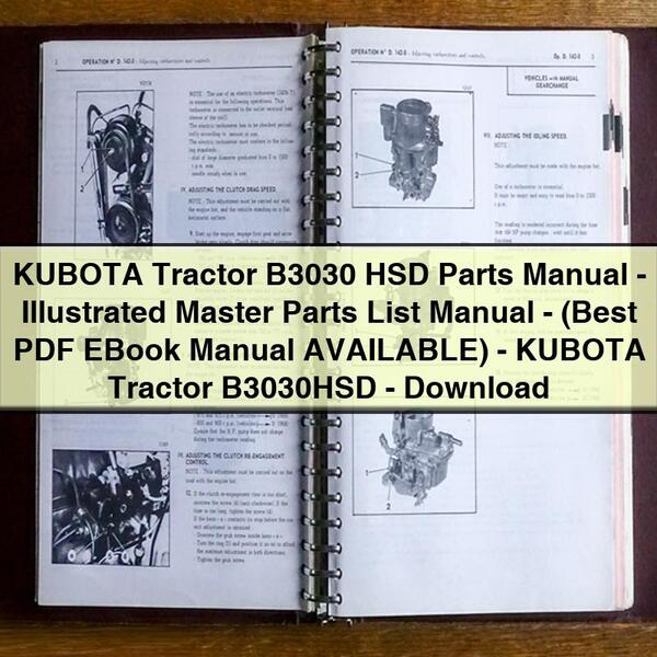 KUBOTA Tractor B3030 HSD Parts Manual-Illustrated Master Parts List Manual-(Best EBook Manual AVAILABLE)-KUBOTA Tractor B3030HSD-