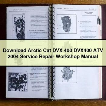 Arctic Cat DVX 400 DVX400 ATV 2004 Service Repair Workshop Manual