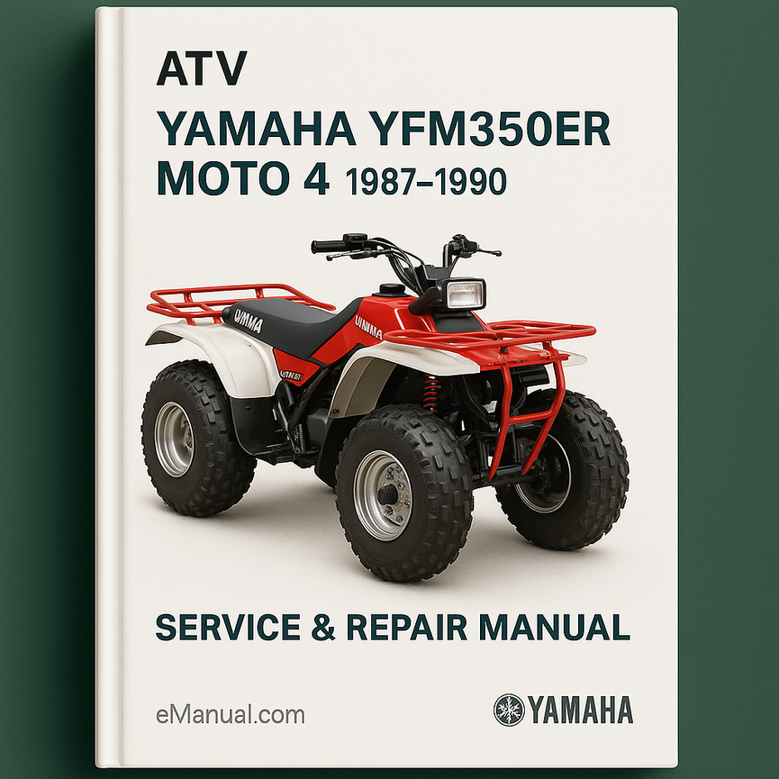 Yamaha ATV YFM350ER MOTO 4 Service Repair Manual 1987-1990