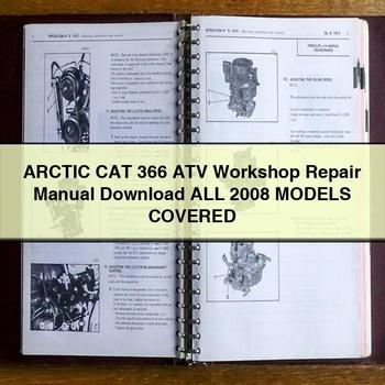 ARCTIC CAT 366 ATV Workshop Repair Manual All 2008 ModelS COVERED