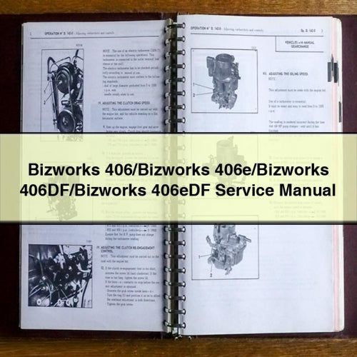 Bizworks 406/bizworks 406e/bizworks 406df/bizworks 406EDF Service Repair Workshop Manual PDF